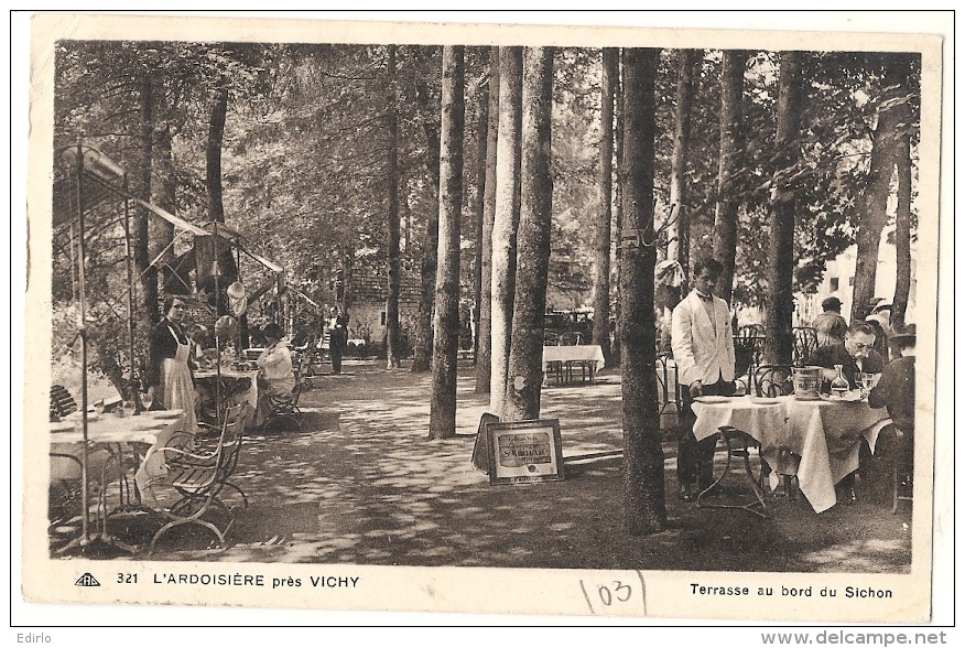 -03- L'ardoisiere Près De Vichy Terrasse Au Bord Du Sichon  Timbrée TTB - Andere & Zonder Classificatie