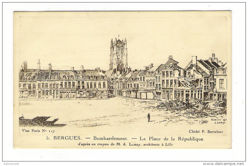 NORD / BERGUES / BOMBARDEMENT ( Guerre 1914-18 ) / PLACE DE LA REPUBLIQUE / Publicité : Société LEFEBVRE + Vin EL-AROUS - Bergues