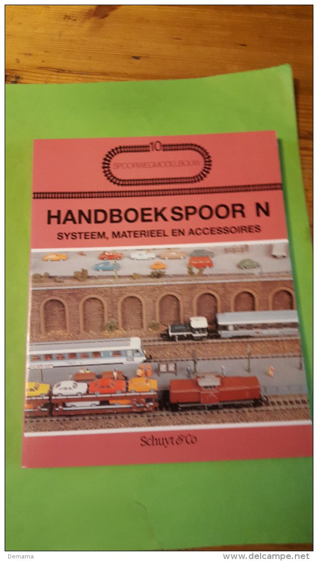 Spoorwegmodelbouw, Nr 10, Handboek Spoor N, Systeem, Materieel En Accessoires, Schuyt & Co, 1990 - Littérature & DVD