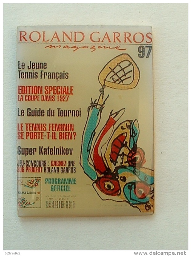 PIN´S TENNIS - ROLAND GARROS 97 MAGAZINE - Tennis