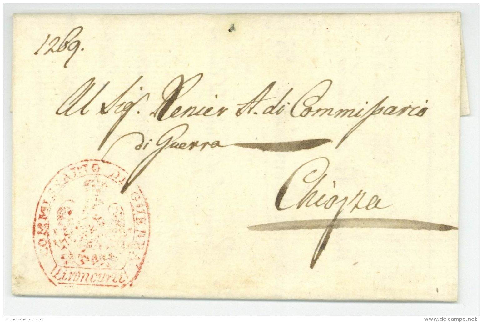 Royaume D'ITALIE - 1807 Venezia Venesia Chiozza Chioggia - Lettre Militaire - Legerstempels (voor 1900)