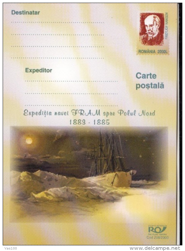 ARCTIC EXPEDITION, FRAM SHIP, FRIDTJOF NANSEN, PC STATIONERY, ENTIER POSTAL, 2003, ROMANIA - Arctic Expeditions