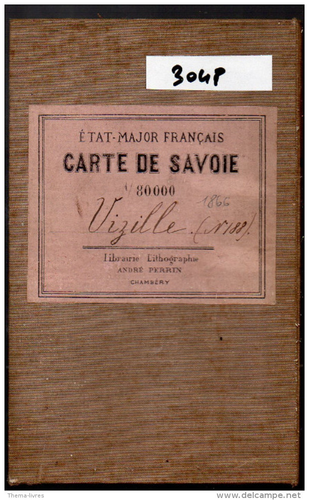 Crte Dépliante Entoilée VIZILLE (savoie) 1/80.000 1866 (PPP3048) - Landkarten