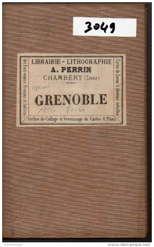 Crte Dépliante Entoilée GRENOBLE(isere) 1/80.000 1852 (PPP3049) - Cartes Géographiques