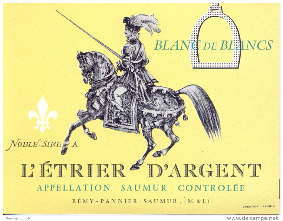 1 Etiquette Ancienne De SAUMUR L'ETRIER D'ARGENT - BLANC DE BLANCS - Caballos