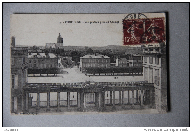 COMPIEGNE (OISE), Vue Générale Prise Du Château - Compiegne