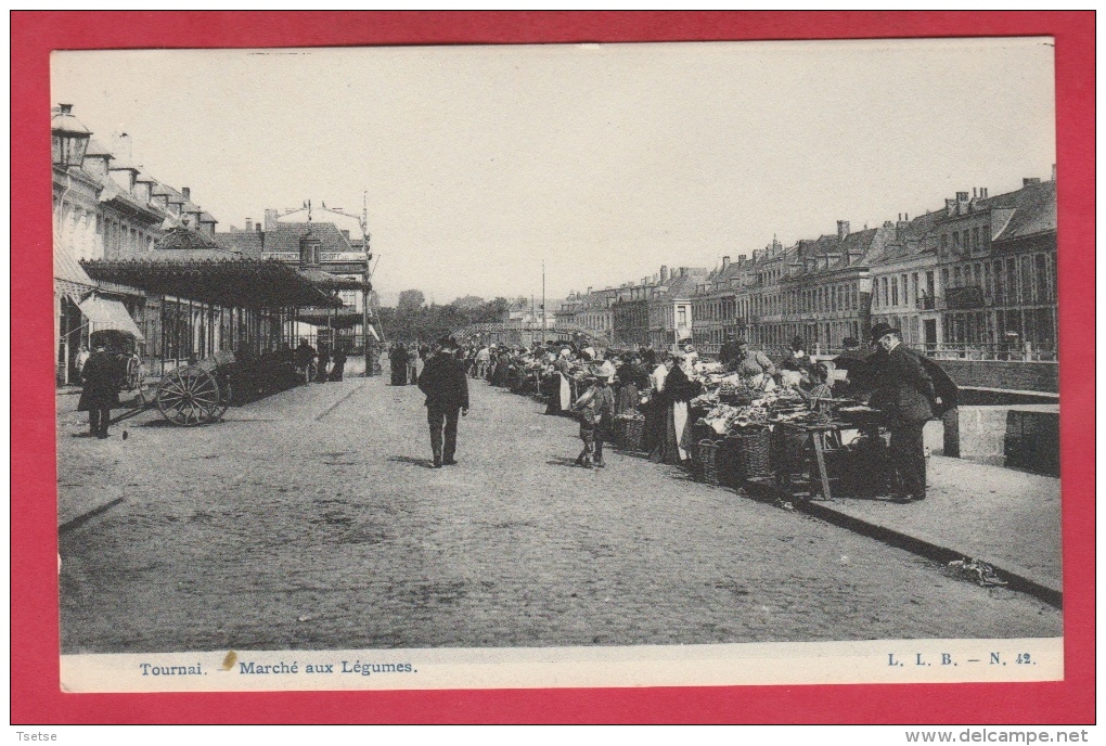 Tournai - Marché Aux Légumes ( Voir Verso ) - Tournai