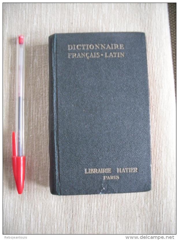 DICTIONNAIRE FRANCAIS - LATIN PAR E. DECAHORS 1930 - Dizionari