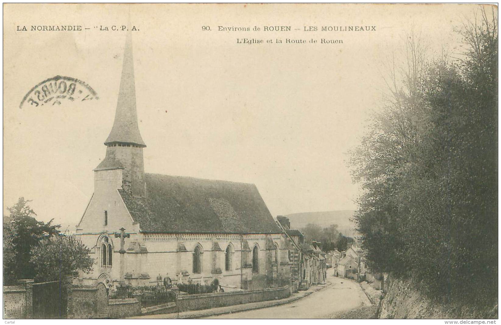 76 - Environs De ROUEN - LES MOULINEAUX - L'Eglise Et La Route De Rouen - Rouen