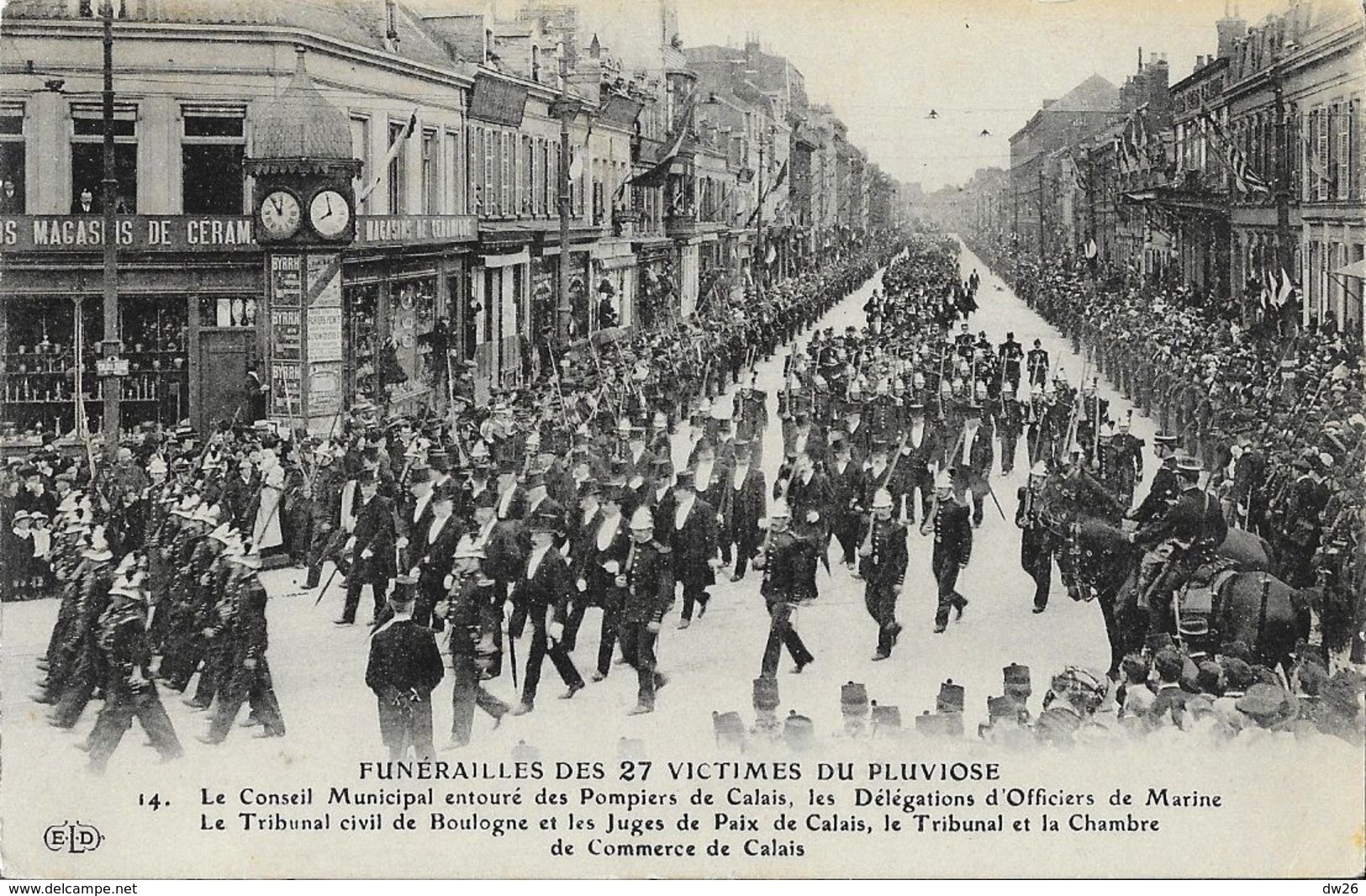 Funérailles Des 27 Victimes Du Pluviose - Le Conseil Municipal Entouré Des Pompiers De Calais - Funérailles