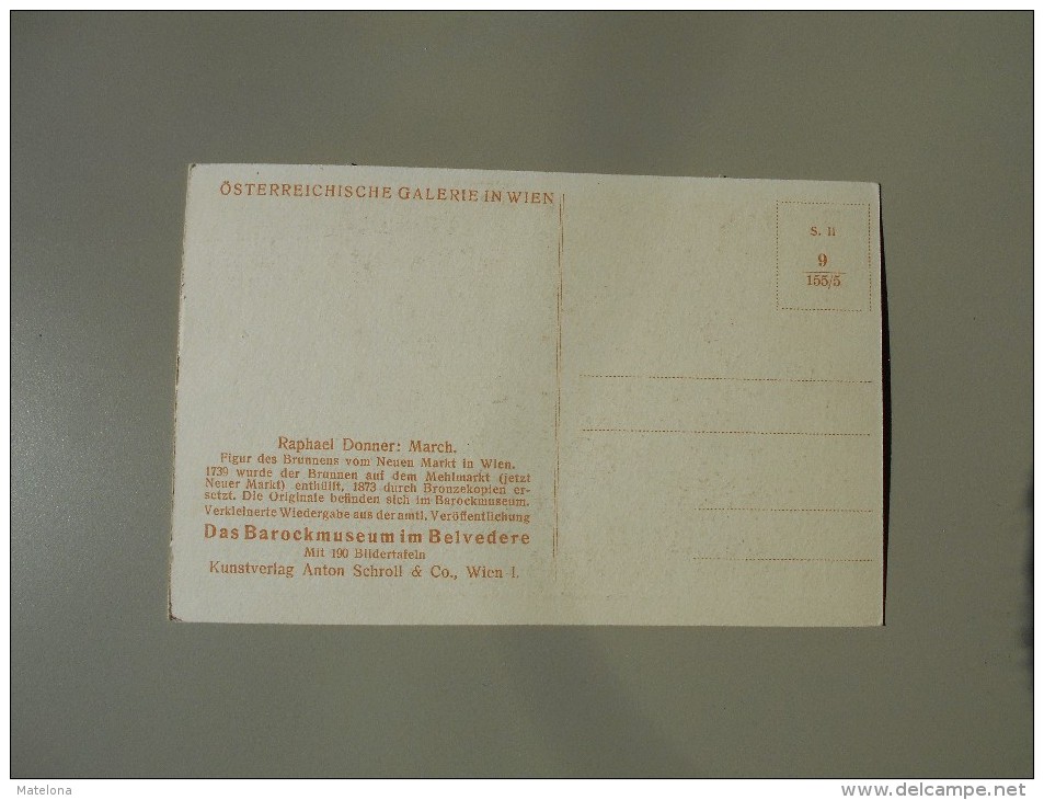 AUTRICHE ÖSTERREICHISCHE GALERIE IN WIEN VIENNE RAPHAEL DONNER MARCH....... - Musées