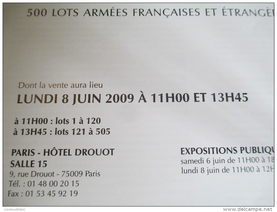 Armes Et Uniformes/Catalogue De Vente Aux Enchéres/Fraysse & Ass/Militaria Du XVIII à La Libération/2009   CAT134 - Frankreich