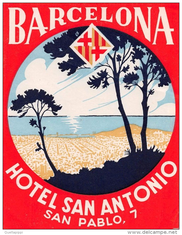 04241 "HOTEL SAN ANTONIO - BARCELLONA"  ETICHETTA ORIGINALE - LUGGAGE LABEL - Hotelaufkleber