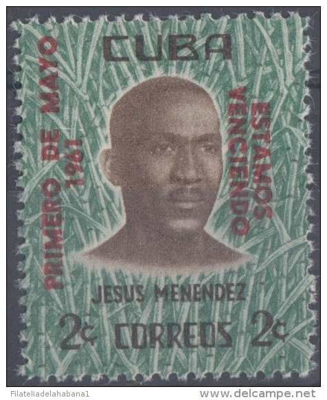 1961.30 CUBA 1961. Ed.880. HOMENAJE A JESUS MENENDEZ. PRIMERO DE MAYO. LABOR DAY. MNH. - Unused Stamps