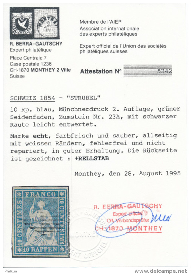 23A 10 Rappen Strubel Blau, Münchnerdruck 2. Auflage, Weissrandig Mit ATTEST: Berra-Gautschy - Used Stamps