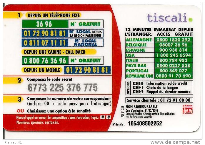 CARTE-PREPAYEE-15€-LEADER COMMUNICATIONS-INMARSAT-31/12/2006- V° Petit TISCALI-T B E- - Autres & Non Classés