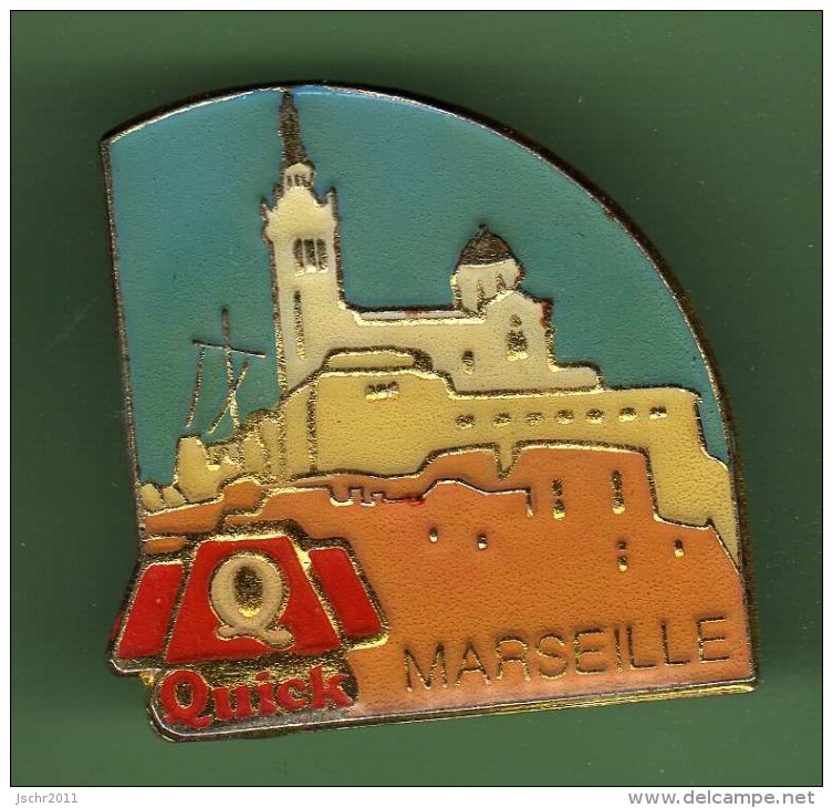 QUICK MARSEILLE *** Signe PIN'S TOP *** TGT-01 - McDonald's