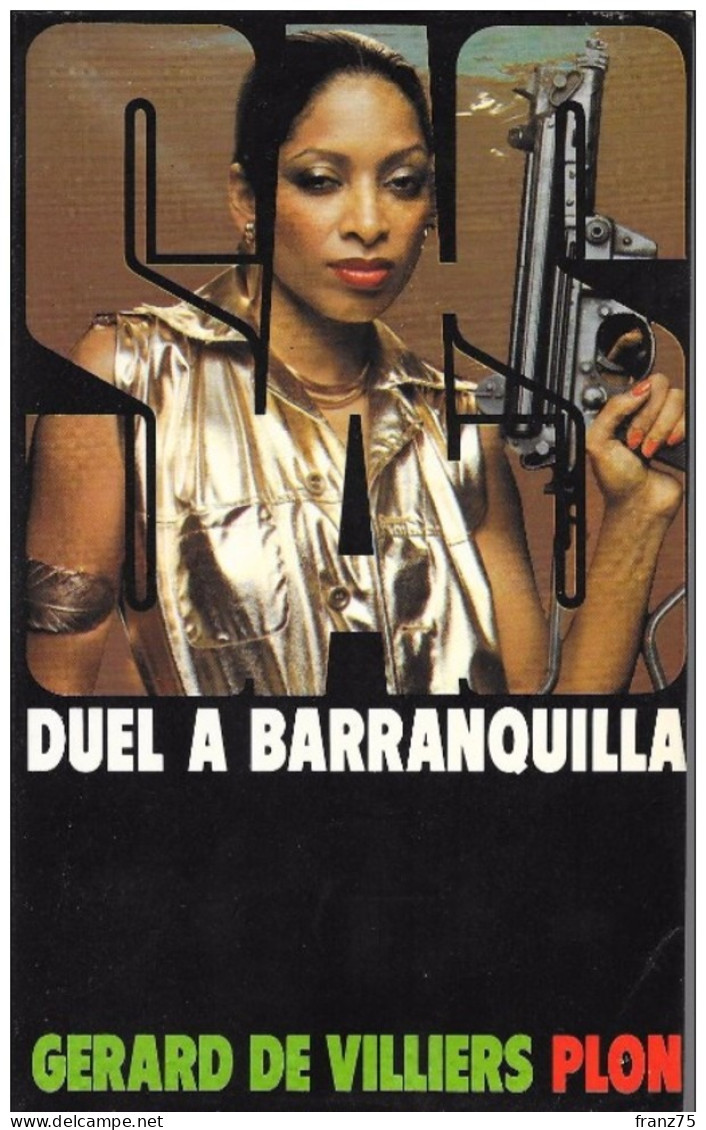 Duel à Barranquilla--Gérard De Villiers-PLON -1980--BE - SAS