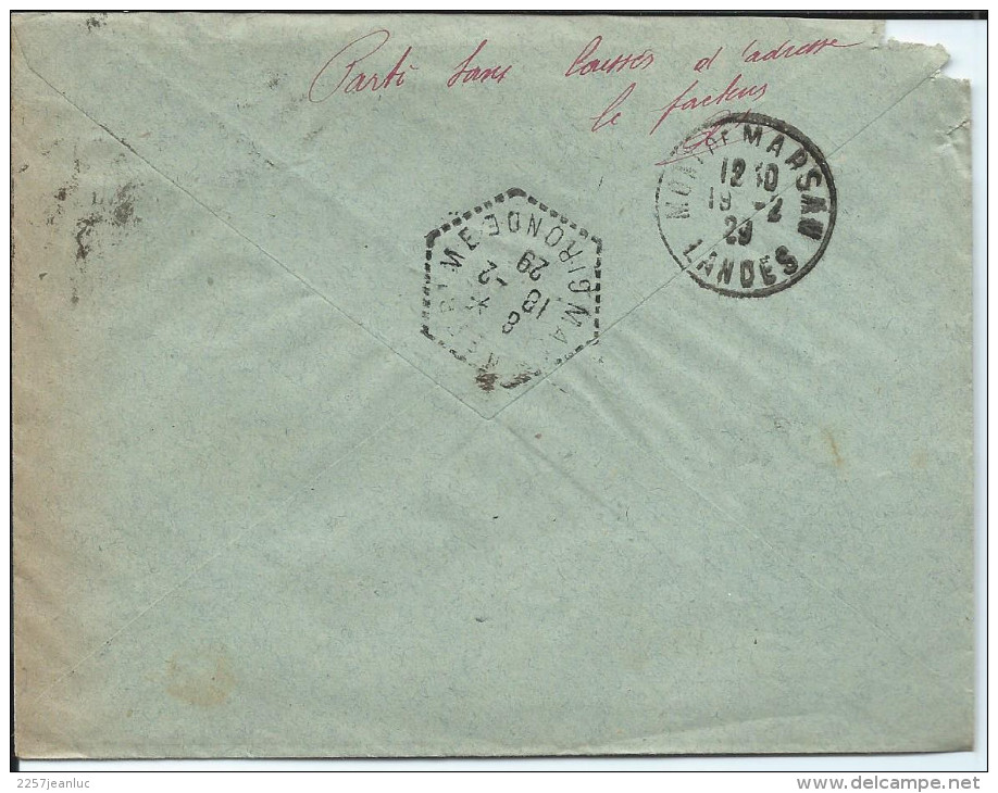 Lettre De Mont De Marsan De 1929 Avec Retour à L' Envoyeur  Et Parti Sans Laissés D'Adresse Le Facteur . - 1921-1960: Periodo Moderno