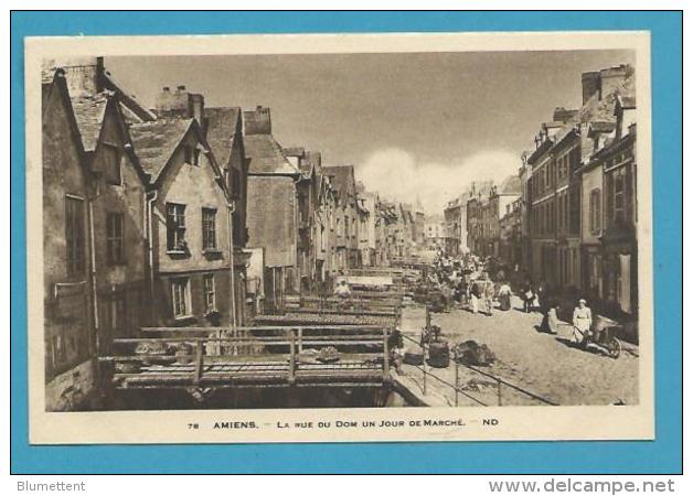 CPA 78 -  Le Marché Rue Du Dom AMIENS 80 - Amiens