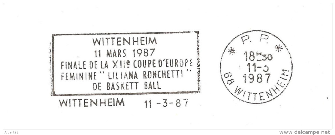 1987  Basket Ball "Finale Coupe D´Europe Féminine" Wittenheim (France) Flamme P.P. - Pallacanestro