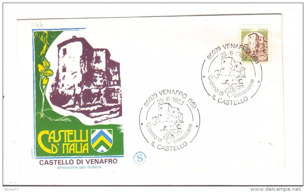 F346 - ITALIA  1983  , FDC FILAGRANO  Annullo   Venafro  : CASTELLI BOBINA 400 - FDC