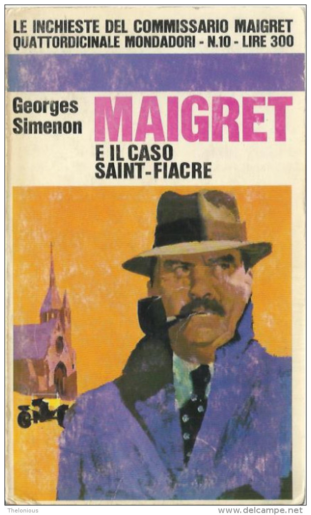 # Georges Simenon - Maigret E Il Caso Saint-Fiacre - Mondadori Luglio 1966 - 1 Edizione - Gialli, Polizieschi E Thriller