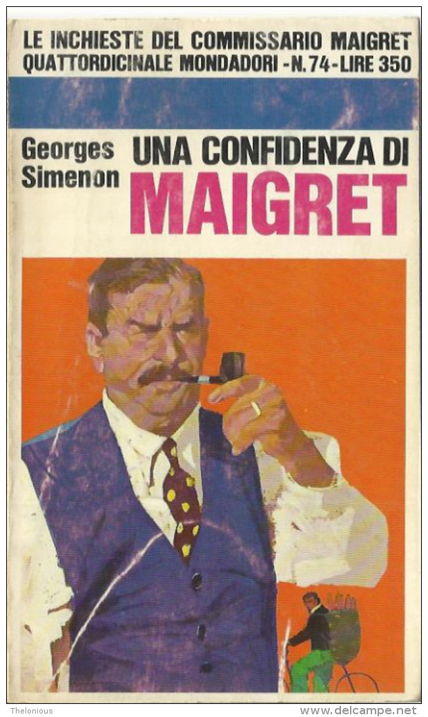 # Georges Simenon - Una Confidenza Di Maigret - Mondadori Dicembre 1968 - 1 Edizione - Gialli, Polizieschi E Thriller