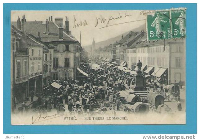 CPA - Métier Marchands Ambulants Le Marché Rue Thiers SAINT-DIE 88 - Saint Die
