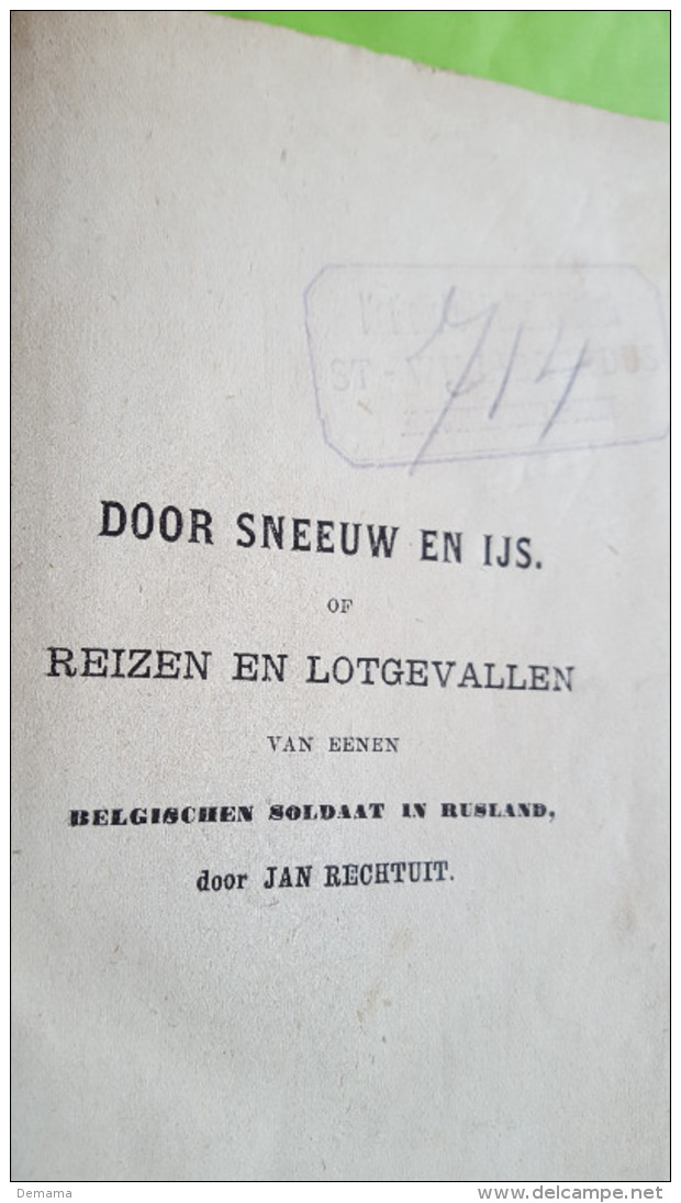 Jan Rechtuit, Door Sneeuw En Ijs Of Reizen, Liederik De Buck, Groot Zangspel In Drij Bedrijven,1879,deel 1 - Anciens