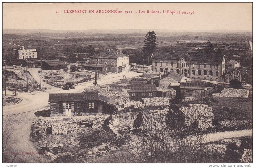 Clermont En Argonne,les Ruines,l Hopital Rescapé - Clermont En Argonne