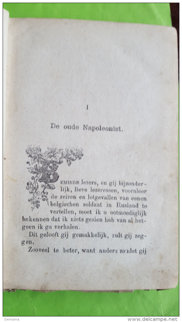 Jan Rechtuit, Door Sneeuw En Ijs Of Reizen En Lotgevallen Van Eenen Belgische Soldaat In Rusland, ,1882 Deel 2 - Anciens