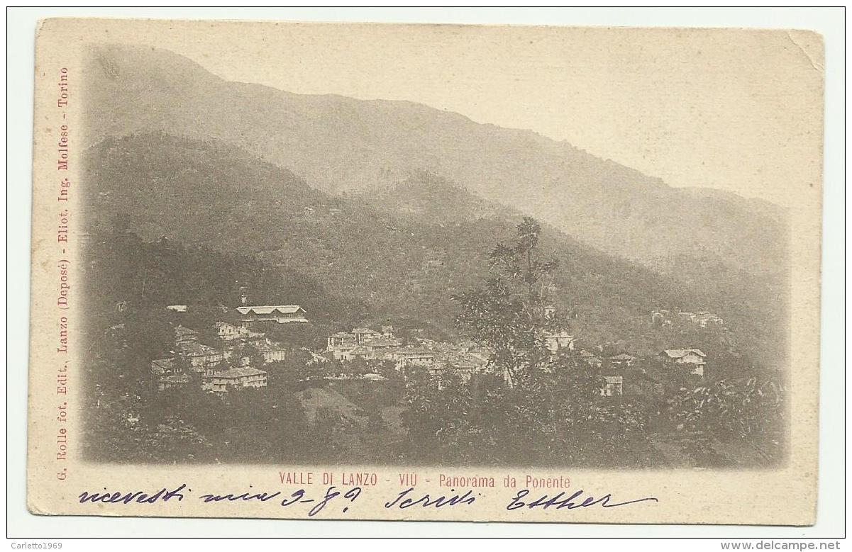 VALLE DI LANZO VIU' PANORAMA DA PONENTE 1900 VIAGGIATA FP - Other & Unclassified