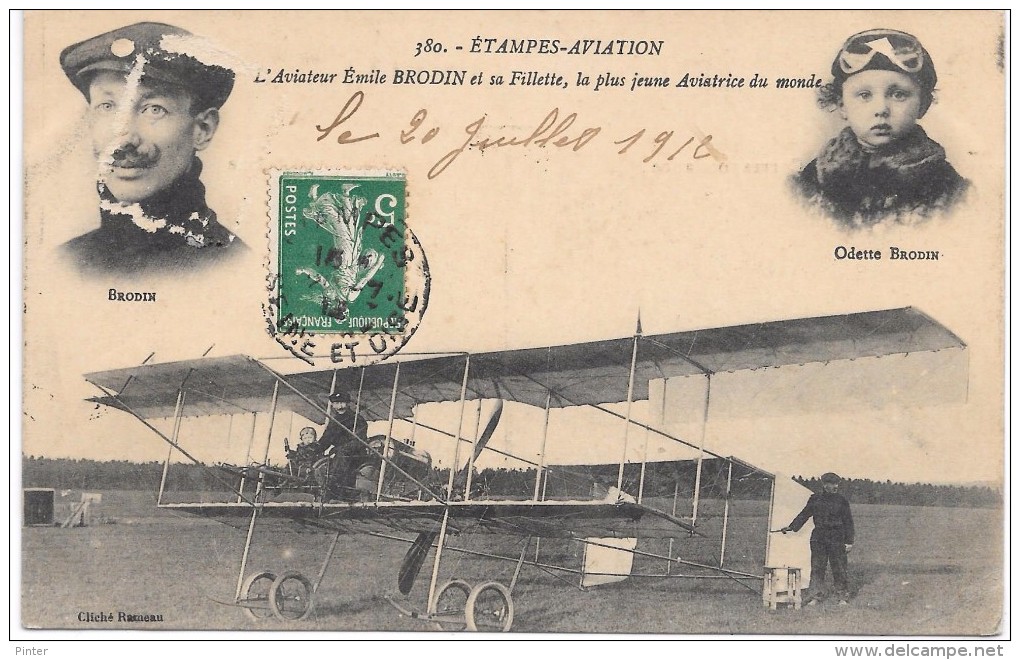 ETAMPES AVIATION - L'aviateur Emile BRODIN Et Sa Fillette, La Plus Jeune Aviatrice Du Monde - Etampes