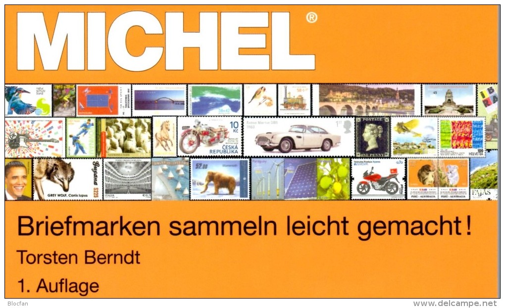 MlCHEL-Ratgeber Briefmarken Sammeln Leicht Gemacht 2014 Neu 15€ Motivation SAMMLER-ABC Für Junge Sammler Oder Alte Hasen - Pop Art