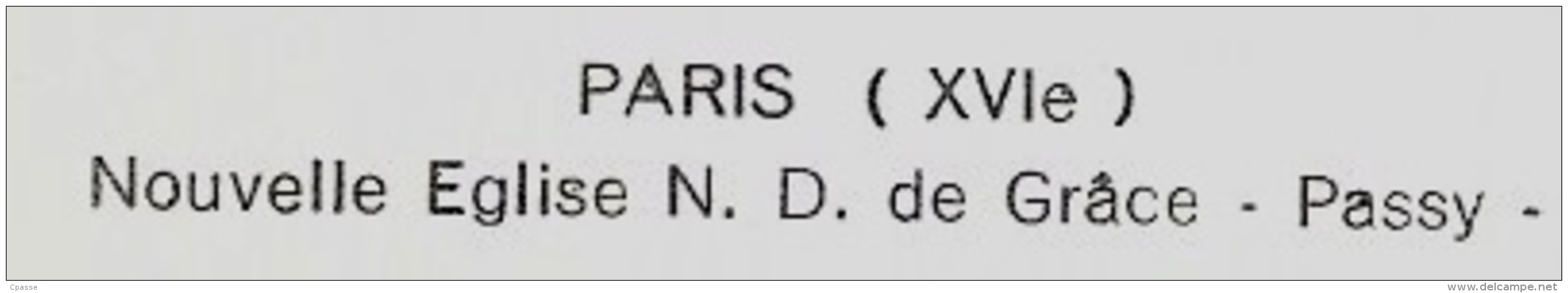 CPSM 75016 PARIS - Nouvelle Eglise N. D. De Grâce - PASSY ° Collection Tabac "Le Diplomate" * Auto Voiture Car - Distretto: 16