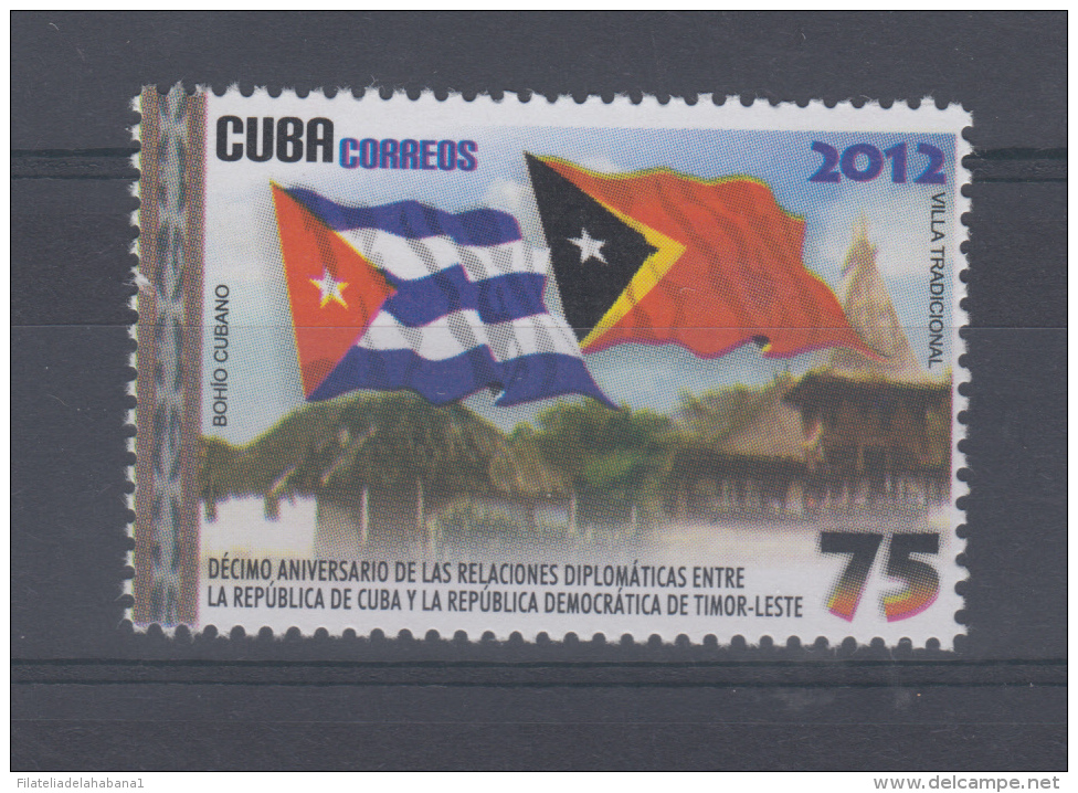 2012.28 CUBA 2012 MNH FRIENDSHIP TIMOR. AMISTAD TIMOR DEL ESTE - Unused Stamps