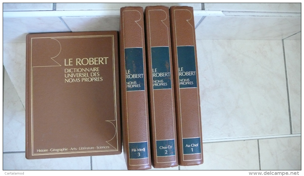 Lot Des 5 Tomes : LE ROBERT - DICTIONNAIRE UNIVERSEL DES NOMS PROPRES - Alain Et Josette REY 1985 - Woordenboeken