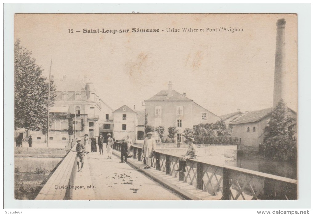 SAINT LOUP SUR SEMOUSE (70) - USINE WALSER ET PONT AVIGNON - Autres & Non Classés