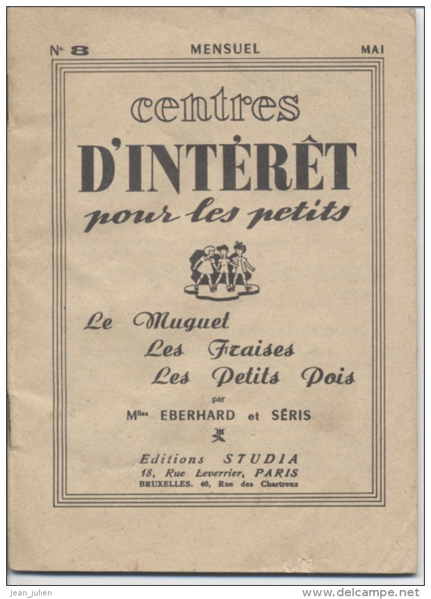 CENTRES D´INTERET POUR LES PETITS - E. EBERHARD Et SERIS - 1953 - 0-6 Ans