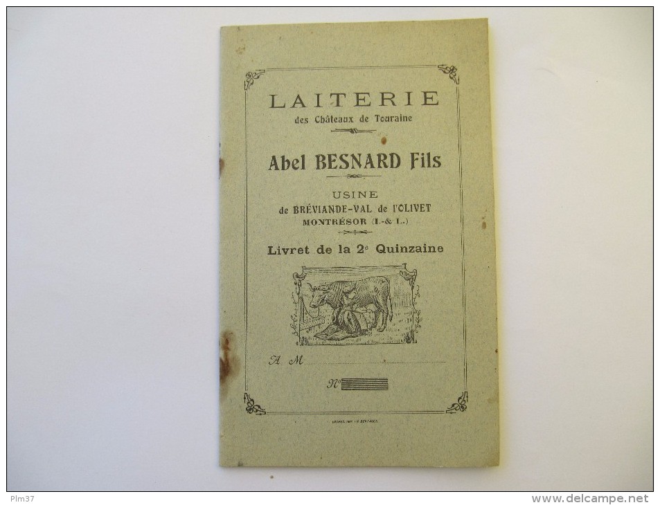 Laiterie Abel Besnard, Montrésor, Touraine - Livret De Quinzaine Vierge - Landwirtschaft