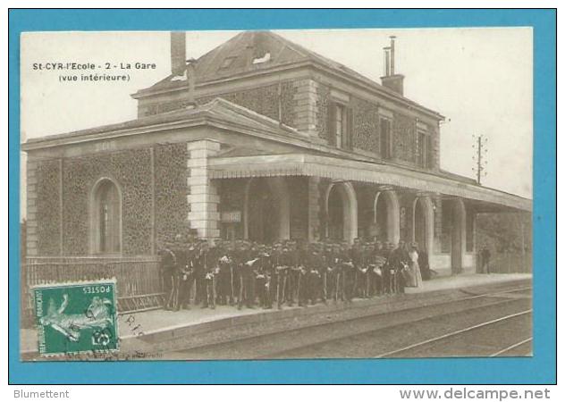 CPA 2 - Chemin De Fer La Gare De SAINT-CYR-L'ECOLE 78 - St. Cyr L'Ecole