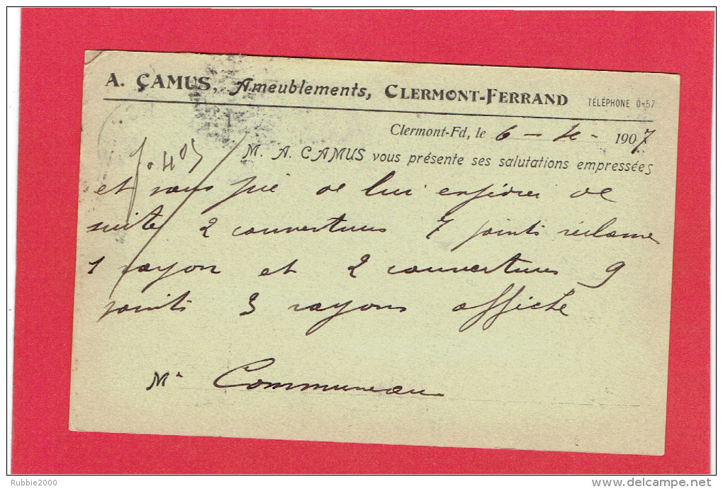 CLERMONT FERRAND 1907 A. CAMUS AMEUBLEMENT A COMMUNEAU A BEAUVAIS OISE CARTE EN BON ETAT - Clermont Ferrand