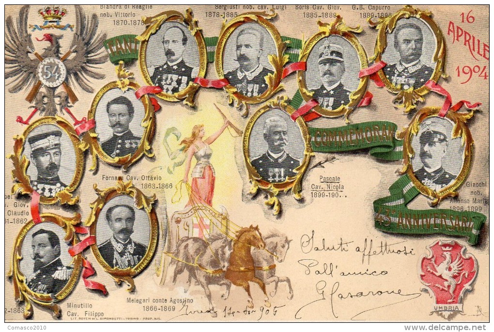 CARTOLINA DI  54° FANTERIA 16 APRILE 1904 43° ANNIVERSARIO COMMEMORATIVO VIAGGIATA 1904 - Inwijdingen