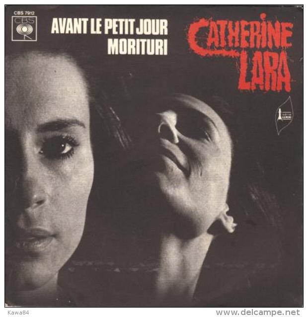 SP 45 RPM (7")  Catherine Lara  "  Avant Le Petit Jour  " - Autres - Musique Française