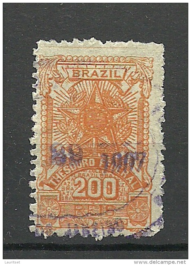 BRAZIL Brazilia O 1907 Old Revenue Tax Fiscal Stamp  Thesoro Federal 200 Reis O - Segnatasse