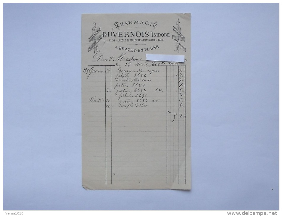 BRAZEY-EN-PLAINE (21): Facture 1894 Pharmacie DUVERNOIS - 1800 – 1899