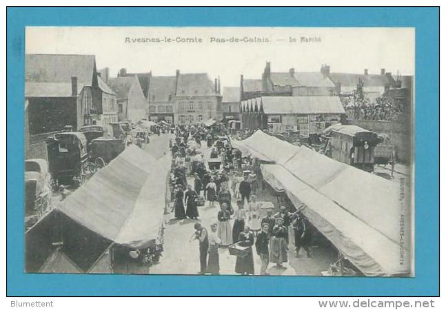 CPA 73 - Métier Marchands Ambulants Le Marché AVESNES-LE-COMTE 62 - Avesnes Le Comte