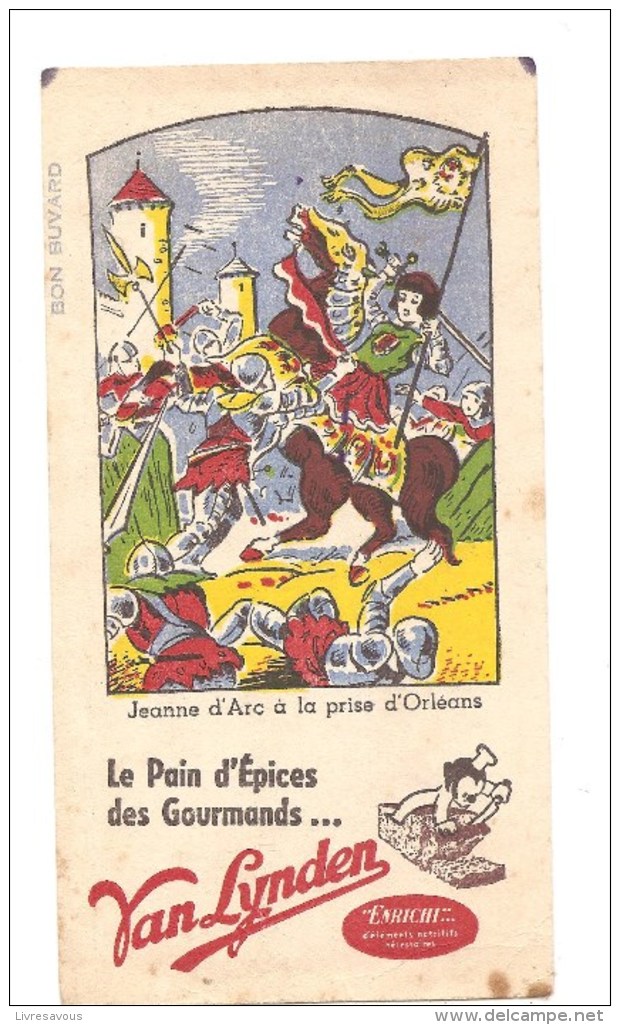 Buvard Van Lynden Le Pain D´Epices Des Gourmands Jeanne D'Arc à La Prise D'Orléans - Pain D'épices