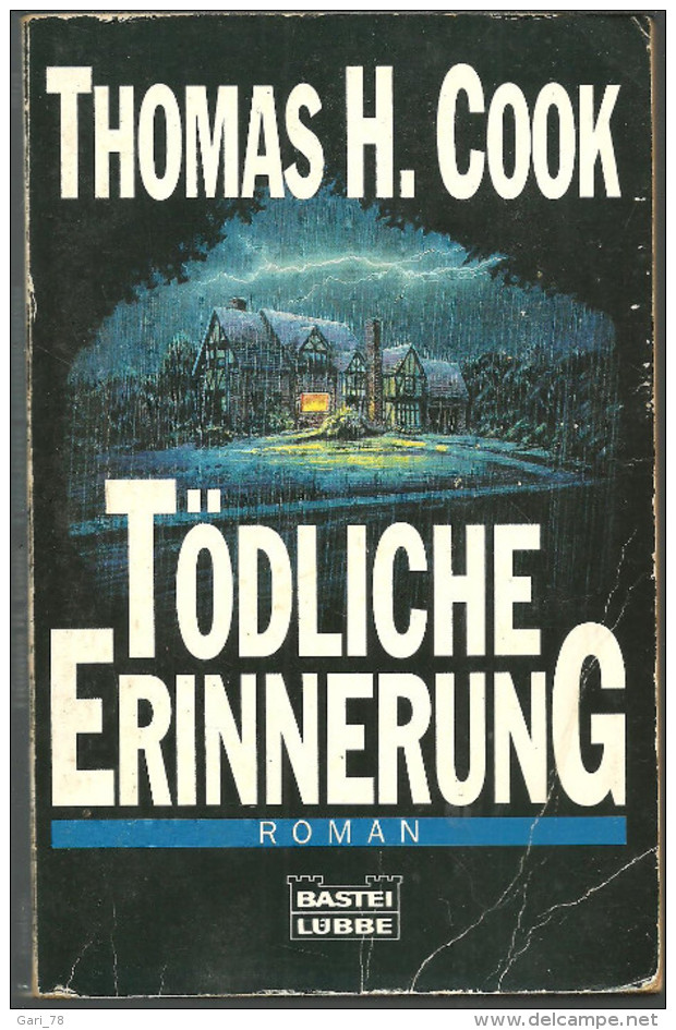 Thomas H COOK TÖDLICHE ERINNERUNG (en Allemand) - Thriller